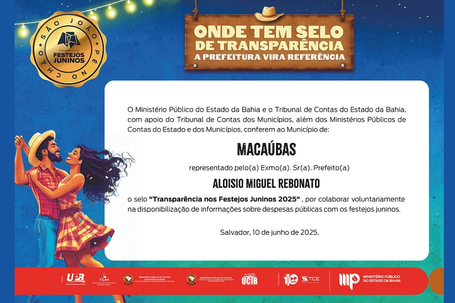 SÃO JOÃO DE MACAÚBAS! AQUI TEM SELO DE TRANSPARÊNCIA!